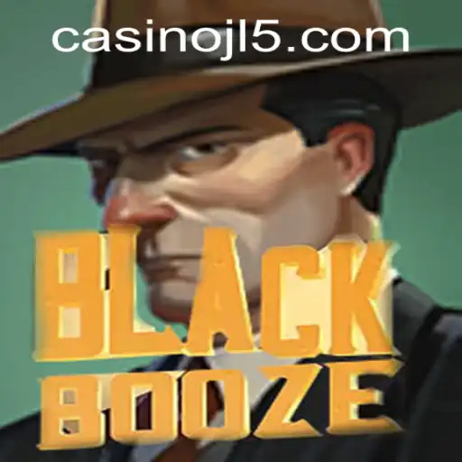 Unveiling the Thrilling World of BlackBooze: A Comprehensive Guide to Gameplay and JL5 Casino Login