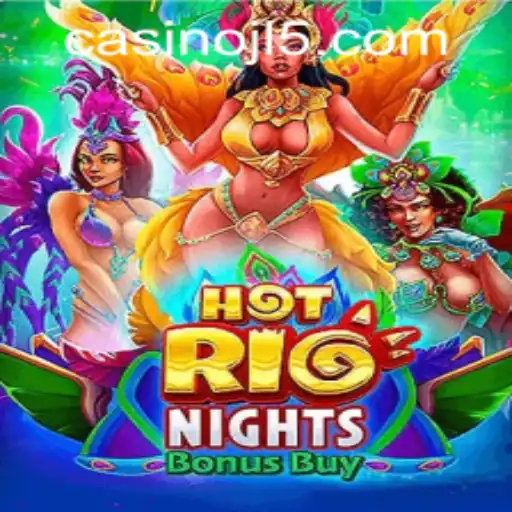 Exploring the Excitement of HotRioNightsBonusBuy and JL5 Casino Login