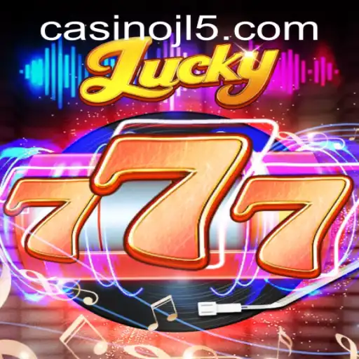 Exploring Lucky777: The Thrill of the Casino